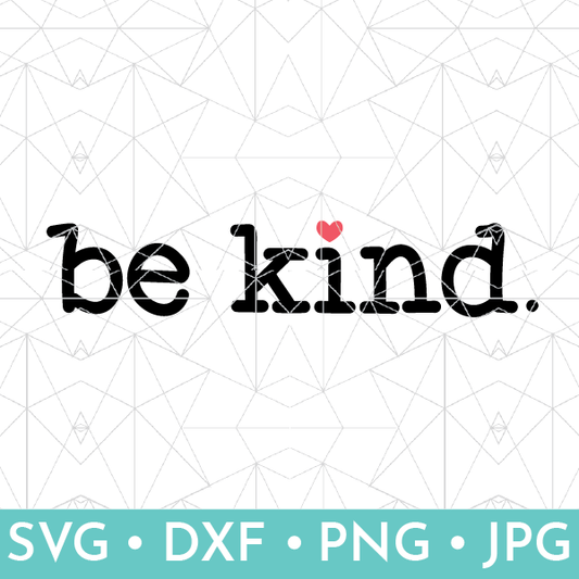 Be Kind