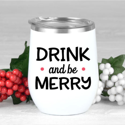 Drink & Be Merry