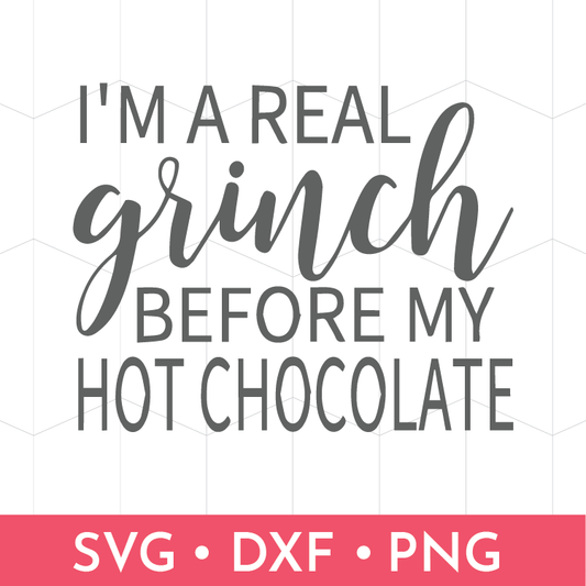 Grinch Before Hot Chocolate