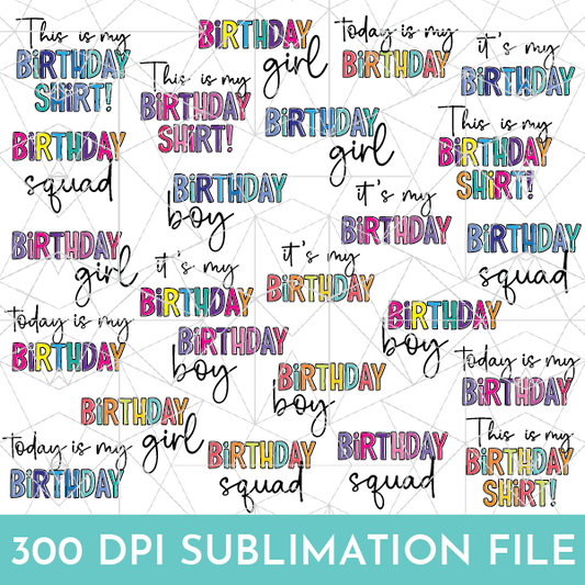 Mega Birthday Sublimation Bundle