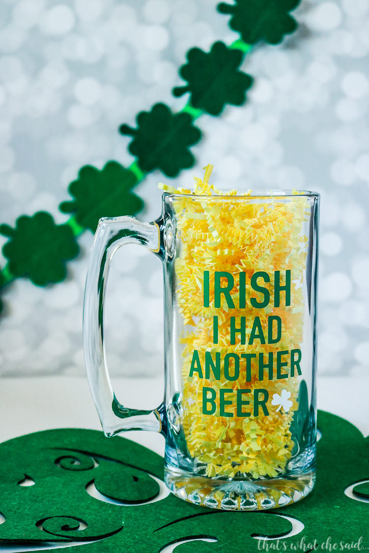 Irish I Had Another Beer