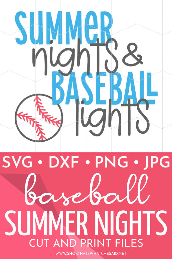 Summer Nights & Baseball Lights