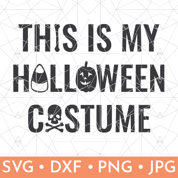 This Is My Halloween Costume