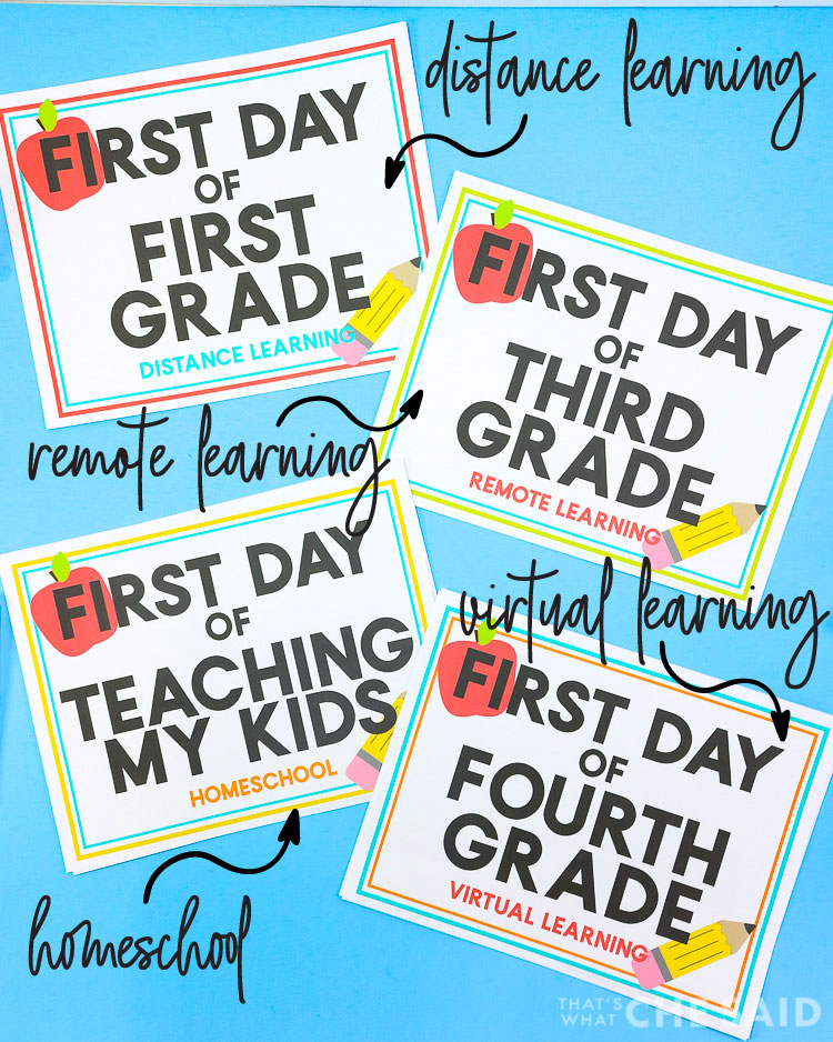 First Day of School Signs - Alternate Learning Options