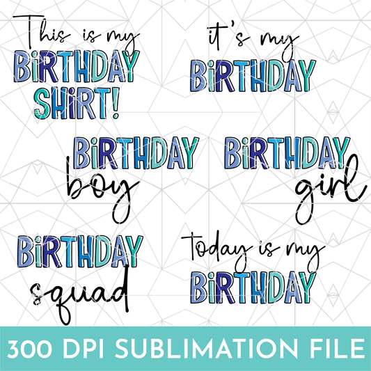 Mega Birthday Sublimation Bundle