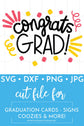Congrats Grad! - Cut and Print Files – That's What Che Said