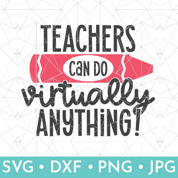 Teachers Can Do Virtually Anything Bundle